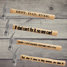 Load image into Gallery viewer, Father's Day Personalized Hammer