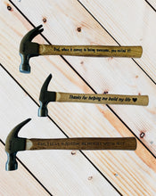 Load image into Gallery viewer, Father&#39;s Day Personalized Hammer
